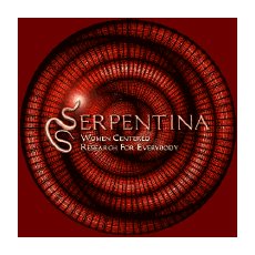 Serpentina - celebrate the Sacred Feminine