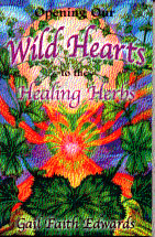Opening Our Wild Hearts to the Healing Herbs book cover